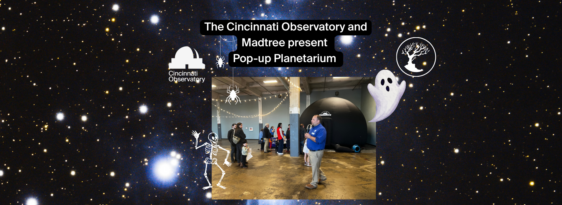 Madtree and Observatory Pop up planetarium night